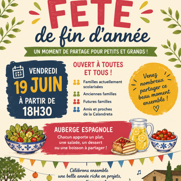 Fête de fin d'année de la Calandreta de la Dauna : familles, anciens élèves et futurs parents invités FÊTE DE FIN D’ANNÉE DE LA CALANDRETA DE LA DAUNA
